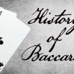 Peek Into The History Of Baccarat From Its Origin To The Current Version